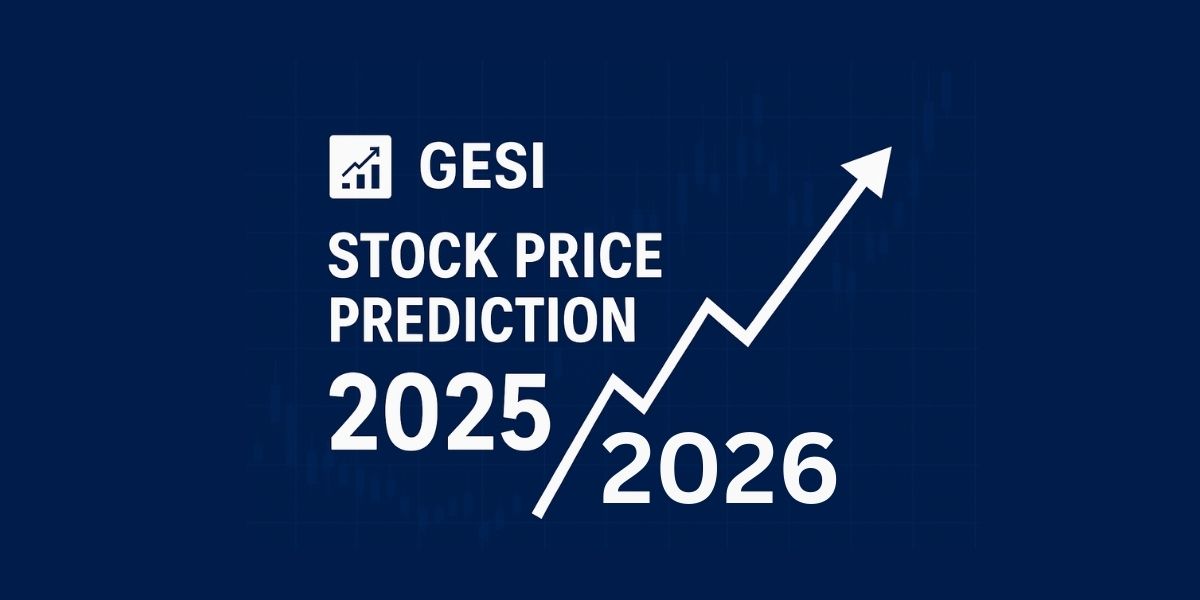 GESI Stock Price Prediction 2025–2026 Data, Scenarios, Calculations, and Charts