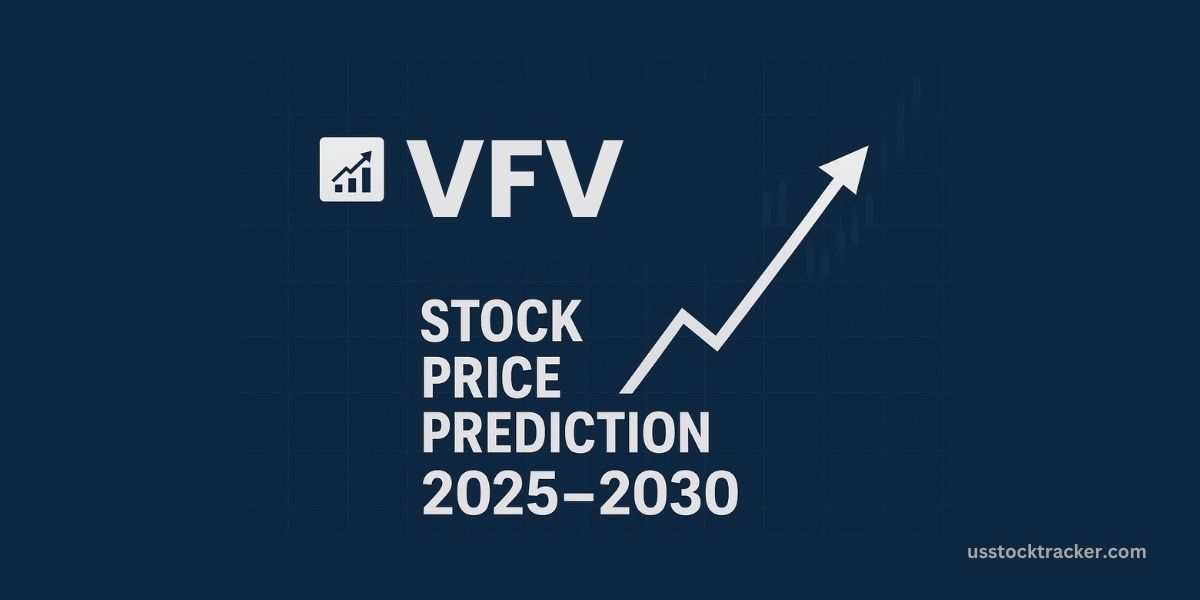 VFV Stock Price Prediction 2025, 2026, 2027, 2028, 2029, 2030: Comprehensive ETF Analysis & Forecast